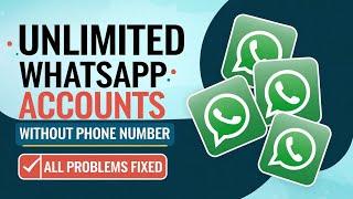 Unlimited Whatsapp Account Create Without Number | Fake Whatsapp Account Create Without Number