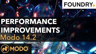 Modo 14.2 - Performance Improvements