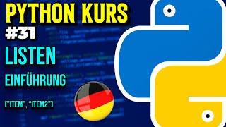 Listen: Einführung - 031 - Python Kurs (Deutsch)