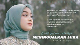 CUT RANI - MENINGGALKAN LUKA (OFFICIAL MUSIC VIDEO) | Ku tidak menyangka akhir sebuah cerita