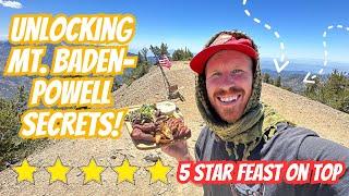 UNLOCKING MT. BADEN-POWELL SECRETS! // 5-STAR FEAST ON THE PEAK!