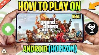  How To Play GTA V On Android Using Horizon Emulator - Setup/Settings/GTA 5 Android Gameplay