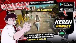 Akhirnya Bisa Cobain Game Troublemaker Di Android !