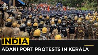 India: Protests break out over Adani port in Kerala