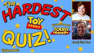 THE HARDEST TOY STORY QUIZ - Episode #2 - Ft. @todayigrewup