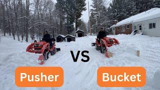 BX 2380 Plowing snow with a bucket and a snow pusher. Which is better?