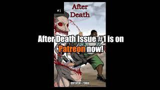 After Death Issue #1 is on Patreon now!