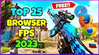 TOP 25  Browser FPS Games 2023 | Free No Download | Low end PC/Laptops