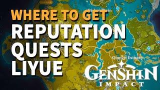 Liyue Reputation Quests Location Genshin Impact