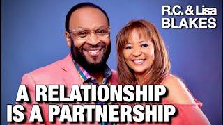 UNDERSTANDING THE PARTNERSHIP OF A RELATIONSHIP by Lisa and R.C. BLAKES