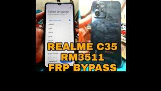 FRP BYPASS REALME C35/RMX3511