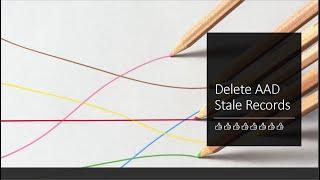 How to Cleanup Stale Device Records form Azure AD - AAD Devices Remove Stale Device Entries #AzureAD