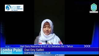 DWI ONY SAFITRI PESERTA LOMBA BACA PUISI UTUSAN DARI SMPN 08 SEKADAU HILIR