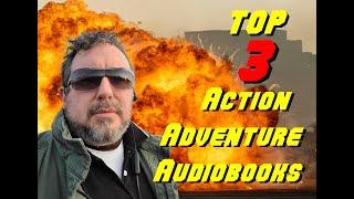 Three of the Best Audible Book Recommendations for Action Adventure Novels