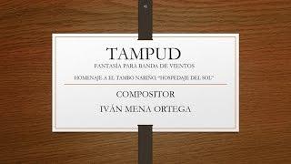 TAMPUD - Fantasía - Comp: IVÁN MENA ORTEGA