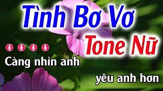 Tình Bơ Vơ Karaoke Tone Nữ ( Bb ) Đăng Khôi Karaoke - Beat Mới Dễ Hát