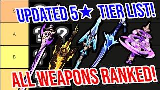 2.6 UPDATED 5 Weapon Tier List! HUGE Changes?!? Genshin Impact