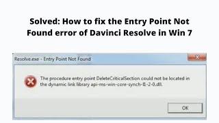 Fixed: How to fix the Entry Not Found error of DaVince Resolve launching | windows 7/8/10