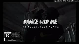 dance wid me (prod.by.jude)