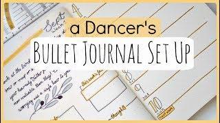 How I Plan My Life as a Dancer // New Bullet Journal Set Up