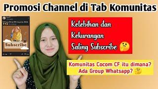 Promosi Channel di Komunitas | Saling Subscribe Terbaru 2021