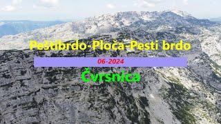 Peštibrdo, Ploča, Pesti brdo, Čvrsnica 06-2024