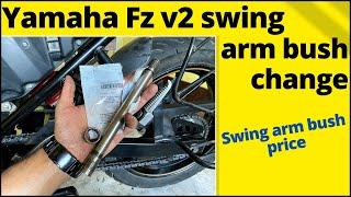 Yamaha fz v2 swing arm bush change | Yamaha fz v2 swing arm bush price