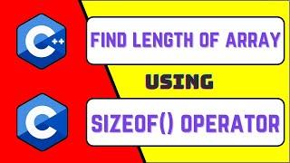 Find LENGTH of an ARRAY using SIZEOF() operator | sizeof() operator | #cprogramming