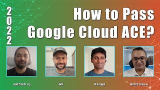 Pass the Google Cloud Associate Cloud Engineer Certification | Sathish VJ, GK & Ranga with Amit