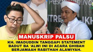  KH. Imaduddin Tanggapi Diskusi RA : Ba 'Alwi Dibodohi Badutnya ‼️