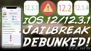 iOS 12.3.1 / 12.2 / 12.1.4 "Untethered Jailbreak With Cydia" DEBUNKED! (EXPLAINED)