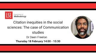 Citation inequities in the social sciences: The case of Communication studies - Dr Deen Freelon