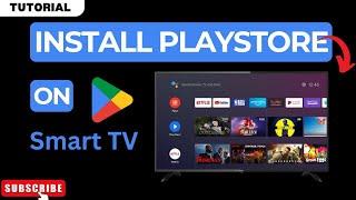 How to Install Play Store on ANY Smart TV (2025 Tutorial)