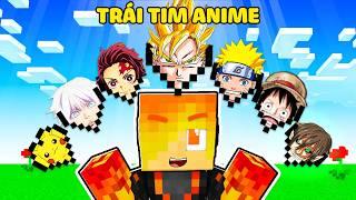 Mình Sở Hữu Trái Tim ANIME Trong Minecraft