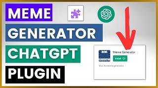 How To Use Meme Generator ChatGPT Plugin?