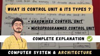 Introduction of Control Unit | Hardwired & Microprogrammed Unit | Computer System & Architecture