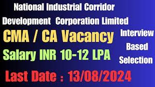 Latest Govt Jobs Update #CMA #CA NICDC Vacancy 2024 SENIOR EXECUTIVE(F&A) #job #ytviral #viralvideo