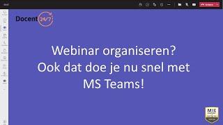 Webinar organiseren in MS Teams!