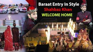 Baraat Entry In Style  | Shahbaz Khan Ki Shadi (Baraat) | Part 2 