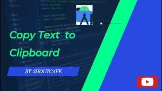 How to copy text to clipboard in Android : Kotlin tutorial