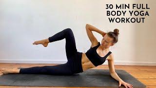 30 Min Full Body Yoga Workout For Strength + Tone