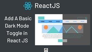 How To Add Dark Mode To Your ReactJS App Using Hooks