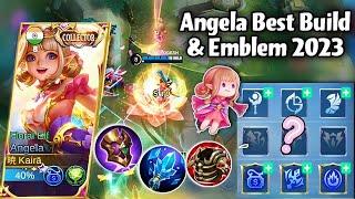 ANGELA BEST BUILD & EMBLEM 2023!COLLECTOR SKIN GAMEPLAYTOP GLOBAL ANGELAKAIRA CHANNEL