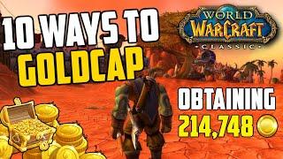 10 Ways to Get GoldCapped in Classic WoW
