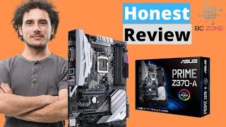 Is This The BEST Budget Z370 Motherboard? ASUS Prime Z370-A Honest Review