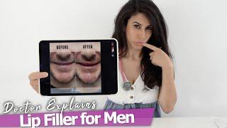 LIP FILLER for MEN - WHEN and HOW It's Done | Doctor Explains With Before & After Photos 