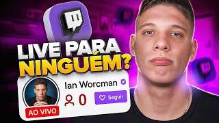 7 Dicas para Streamers: Como Crescer na Twitch com ZERO PESSOAS ASSISTINDO A LIVE em 2025