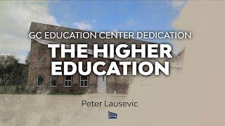 The Higher Education by Peter Lausevic