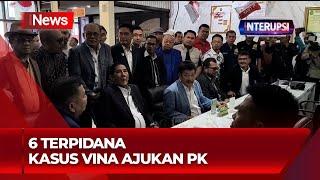 6 Terpidana Kasus Pembunuhan Vina dan Eki Ajukan PK di PN Cirebon - iNews Pagi 15/08