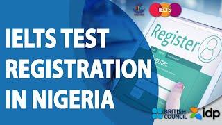 How to do Your IELTS Registration in Nigeria (STEP BY STEP GUIDE)